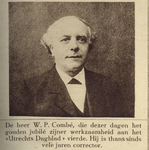 870037 Portret van W.P. Combé, die 50 jaar in dienst is bij het Utrechtsch Dagblad (Oudegracht 176) te Utrecht, waar ...